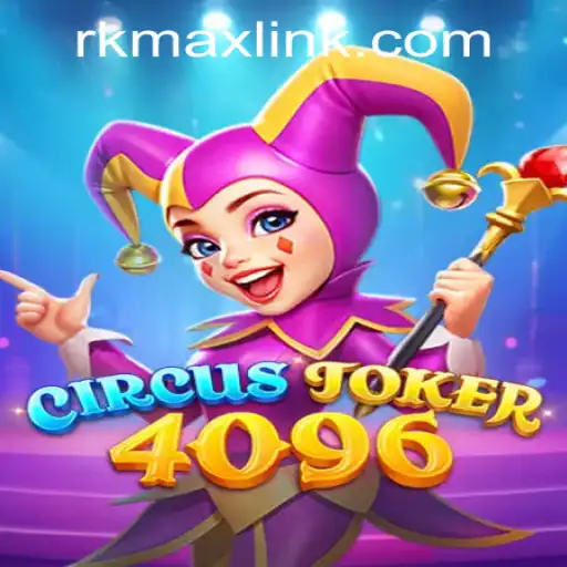 Explore the Thrills of CircusJoker4096 at RK MAX CASINO