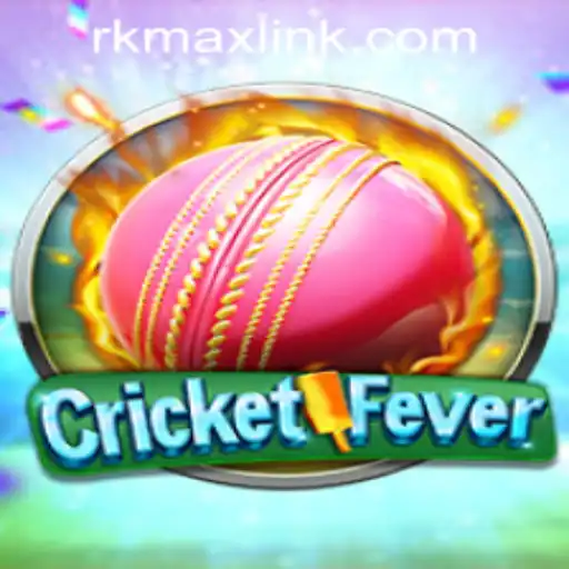 Experience the Thrill of CricketFever at RK MAX CASINO