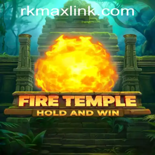 FireTemple: Exploring the Mystical World of RK MAX CASINO