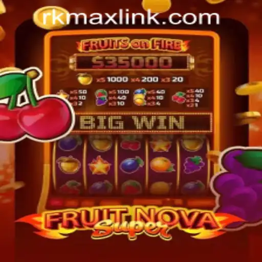 Exploring the Exciting World of FruitNovaSuper at RK MAX CASINO