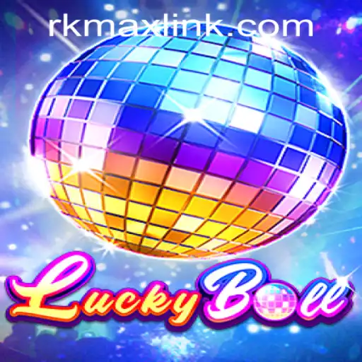 Experience the Thrill of LuckyBall at RK MAX CASINO