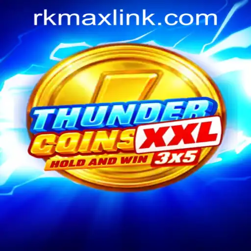 Explore the ThunderCoinsXxl Experience at RK MAX CASINO